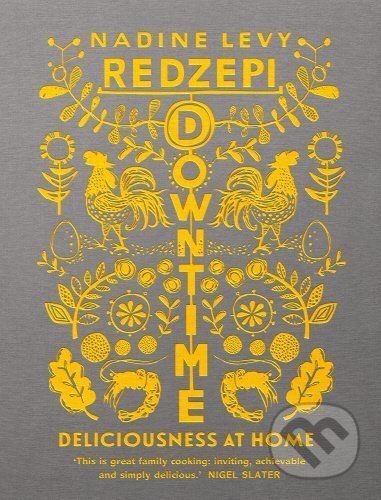 Downtime - Nadine Levy Redzepi