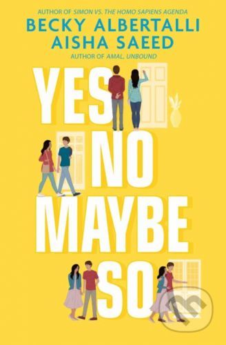 Yes No Maybe So - Becky Albertalli