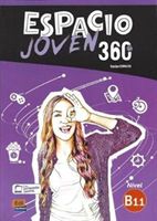 Espacio Joven 360 : Nivel B1.1 : Student Book with free coded link to ELETeca - Libro del Alumno (Equipo Espacio)(Paperback / softback)
