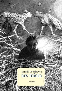 Ars micra - Tomáš Vondrovic, Jan Bouška (ilustrátor)