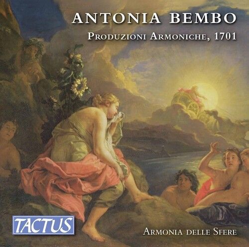 Antonia Bembo: Produzioni Armoniche, 1701 (CD / Box Set)