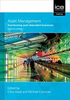 Asset Management, Second edition - Whole-life management of physical assets(Paperback / softback)