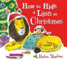 How to Hide a Lion at Christmas PB (Stephens Helen)(Paperback / softback)