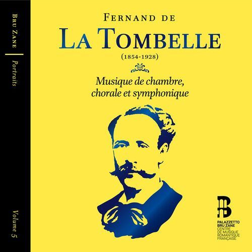 Fernand De La Tombelle: Musique De Chambre... (CD / Box Set with Book)