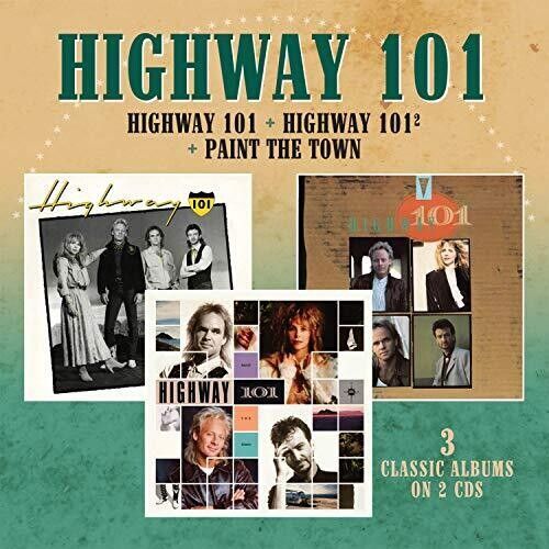 Highway 101 / Highway 101 2 / Paint The Town (Highway 101) (CD)