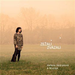 Audio CD: Zežali zvázali