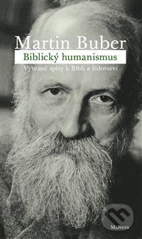 Biblický humanismus - Martin Buber
