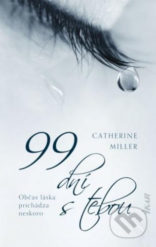 99 dní s tebou - Catherine Miller