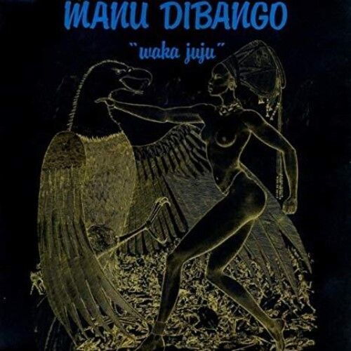 Waka Juju (Manu Dibango) (Vinyl / 12