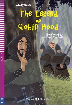Young ELI Readers - English: The Legend of Robin Hood