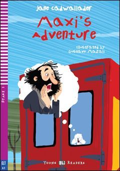 Young ELI Readers - English: Maxi's Adventures