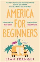 America for Beginners (Franqui Leah)(Paperback / softback)