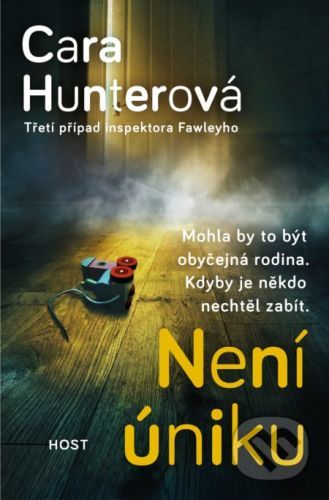 Není úniku - Cara Hunter