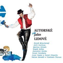 Audio CD: Autorské jako lidové