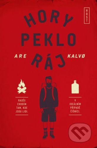 Hory peklo ráj - Are Kalvo