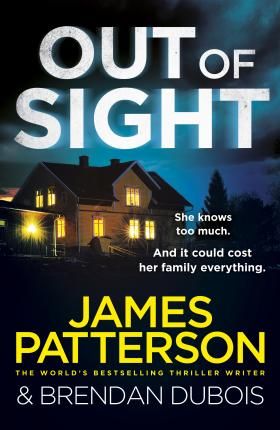 Out of Sight - James Patterson