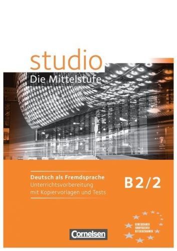 studio d Mittelstufe 2. Unterrichtsvorbereitung mit Kopiervorlagen und Tests (Wrz Ulrike)(Paperback)(v němčině)