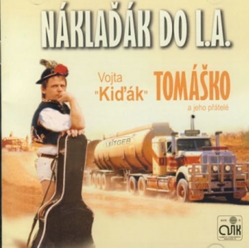 Audio CD: Vojta Kiďák Tomáško: Náklaďák do L.A. CD