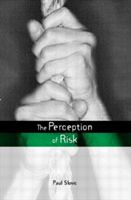 Perception of Risk (Slovic Paul)(Paperback)