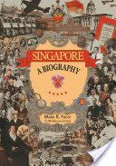 Singapore - A Biography (Frost Mark Ravinder)(Paperback)