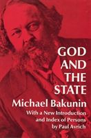 God and the State (Bakunin Mikhail)(Paperback)