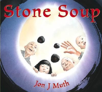 Stone Soup (Muth Jon J.)(Pevná vazba)
