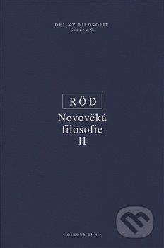 Novověká filosofie II - Wolfgang Röd