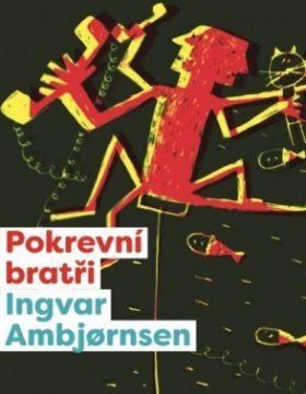 Elling: Pokrevní bratři - Ingvar Ambjornsen - e-kniha