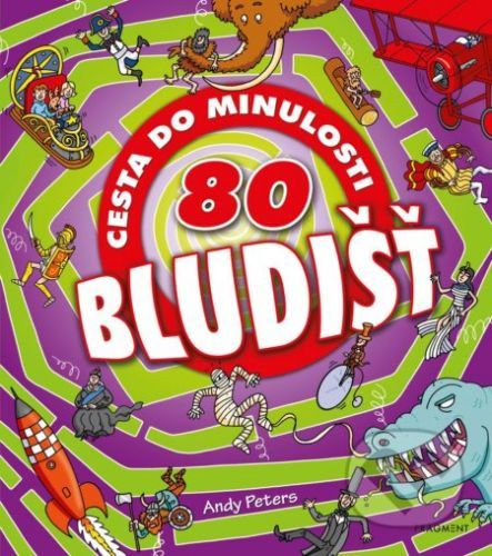 80 bludišť: Cesta do minulosti - Mark Walker