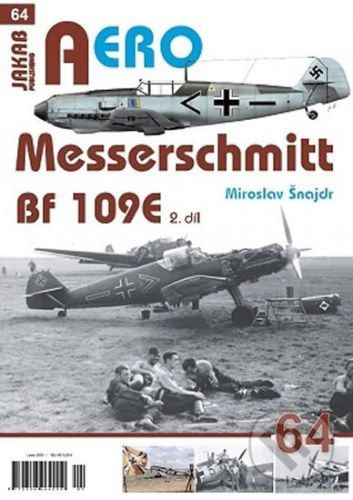 Messerschmitt Bf 109E 2.díl - Miroslav Šnajdr