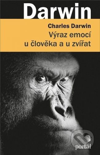 Výraz emocí u člověka a u zvířat - Charles Darwin