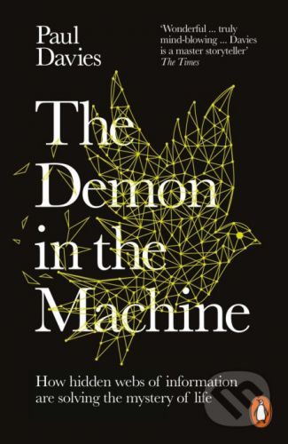 The Demon in the Machine - Paul Davies