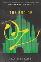 The End of Oz (Paige Danielle)(Paperback)