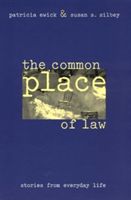 The Common Place of Law: Stories from Everyday Life (Ewick Patricia)(Paperback)