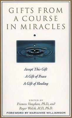 Gifts from a Course in Miracles (Vaughan Frances)(Paperback)
