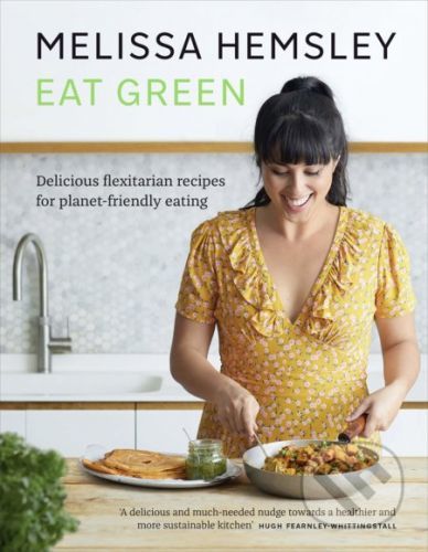 Eat Green - Melissa Hemsley