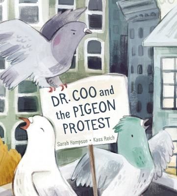 Dr. Coo and the Pigeon Protest (Hampson Sarah)(Pevná vazba)