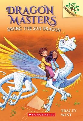 Dragon Masters Saving the Sun (West Tracey)(Paperback)