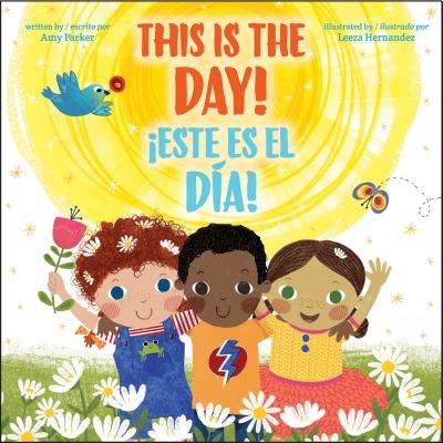 Este Es el Dia!/This Is The Day! (Parker Amy)(Pevná vazba)