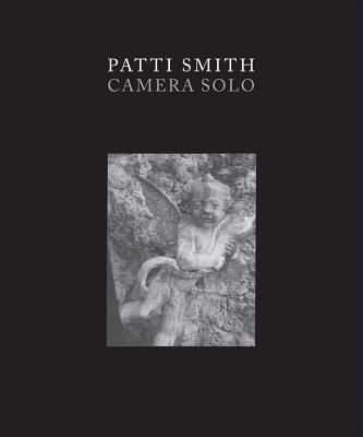 Patti Smith: Camera Solo (Talbott Susan)(Paperback)