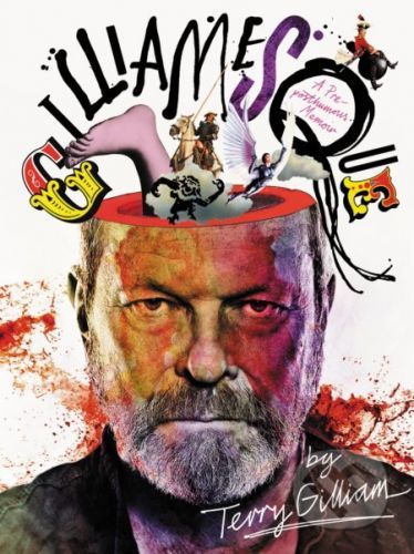 Gilliamesque - Terry Gilliam