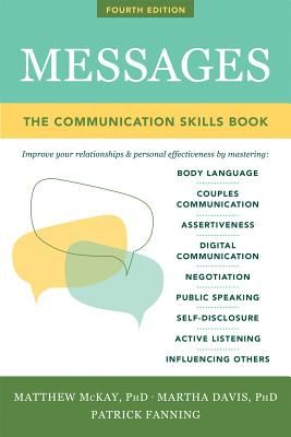 Messages: The Communications Skills Book (McKay Matthew)(Paperback)