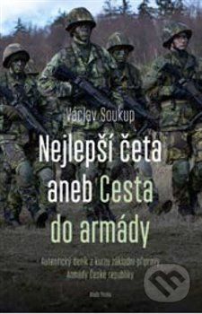 Nejlepší četa aneb Cesta do armády - Václav Soukup