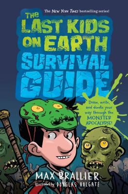 Last Kids on Earth Survival Guide (Brallier Max)(Pevná vazba)
