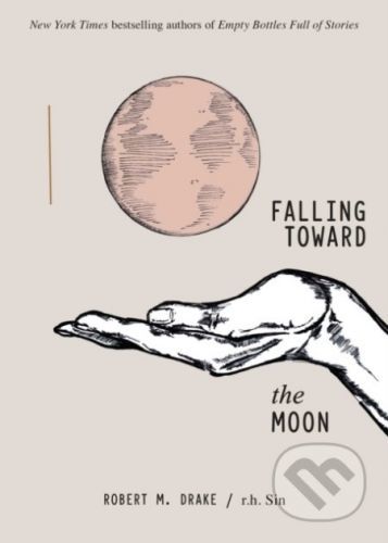 Falling Toward the Moon - Robert M. Drake, r.h. Sin