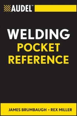 Audel Welding Pocket Reference (Brumbaugh James E.)(Paperback)
