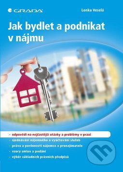 E-kniha: Jak bydlet a podnikat v nájmu od Veselá Lenka