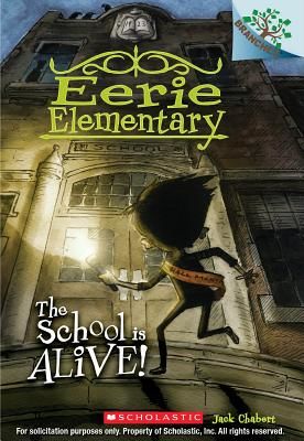 The School Is Alive! (Chabert Jack)(Paperback)