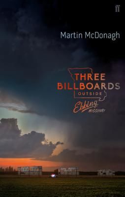 Three Billboards Outside Ebbing, Missouri: The Screenplay (McDonagh Martin)(Paperback)