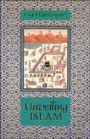 Unveiling Islam (Dupasquier Robert)(Paperback)